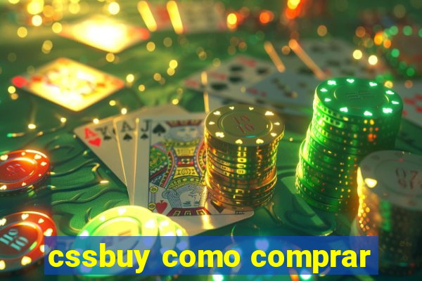 cssbuy como comprar